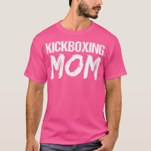 T-shirt Kickboxing Workout Kickboxing Mom