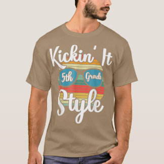 T-shirt Kickin' It 5th Grade Style Back To School Elementa