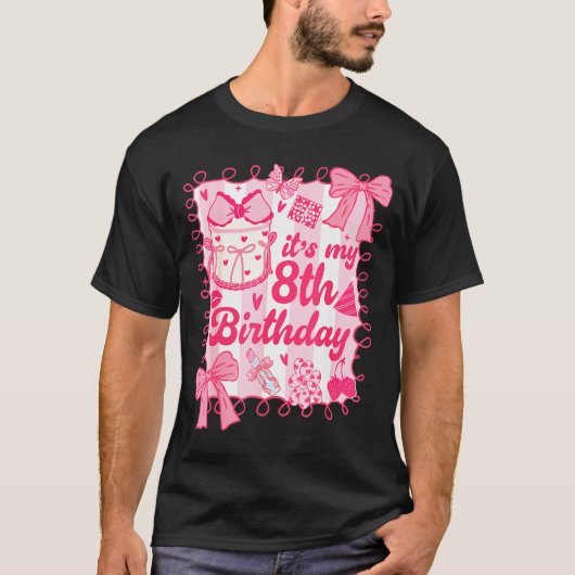 T-shirt Kid Its My 8th Birthday Coquette Aesthetic 8 Years (Devant)