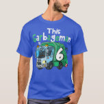 T-shirt Kids 6 Year Old Birthday Garbage<br><div class="desc">Les enfants de 6 ans Old Birthday Garbage Truck 6e Birthday Party.</div>