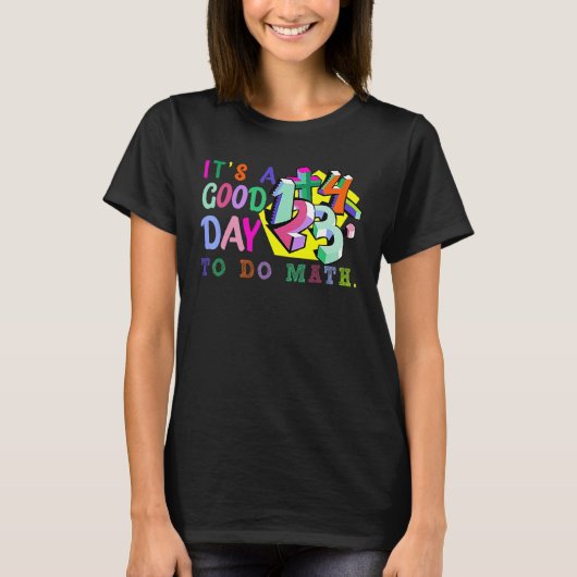 T-shirt Kids Back To School Its A Good Day To Do Math Teac (Devant)