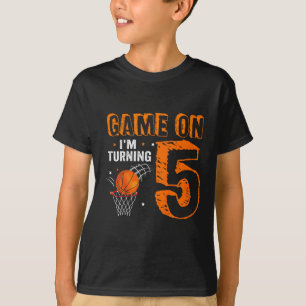 T-shirt Kids Game On I'm Turning 5 Basketball 5e Anniversa