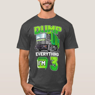 T-shirt Kids Garbage Truck Dump Everything I'm 3 Garbage T