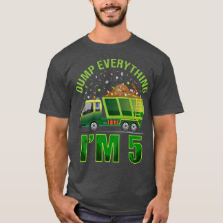 T-shirt Kids Garbage Truck Dump Everything I'm 5 Garbage T