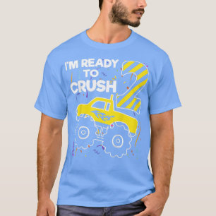 T-shirt Kids I'm ready to crush 2nd Birthday Monster Truck