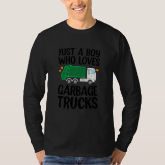 T-shirt Kids Just A Boy Who Loves Garbage Trucks Recycling