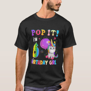 T-shirt Kids Pop It I'm 6 years old Unicorn Girl Fidget 6T