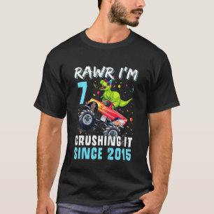 T-shirt Kids Rawr I'm 7 Crushing It depuis 2015 Monster Tr