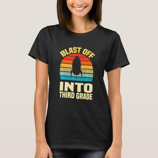 T-shirt Kids school Blast Off Into Third Grade first day s (Devant)