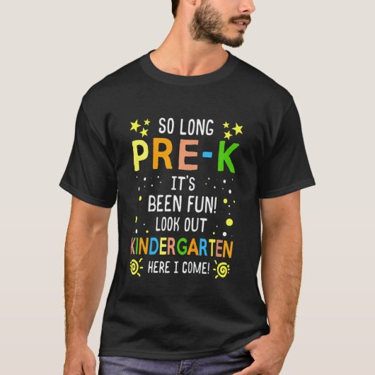 T-shirt Kids So Long Pre K Kindergarten Here I Come Gradua (Devant)