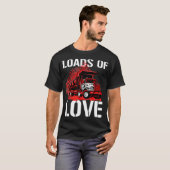 T-shirt Kids Valentine's Day Loads of Love Cute Dump (Devant entier)