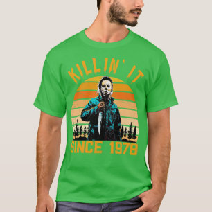 T-shirt Killin It Depuis 1978 Myers vintage Halloween TShi