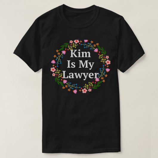 T-shirt Kim Est Mon Avocat Réforme De La Justice Pénale Pu (Design devant)