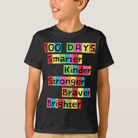 T-shirt Kinder Plus Smarter Plus Fort 100 Jours De Schoo (Devant)