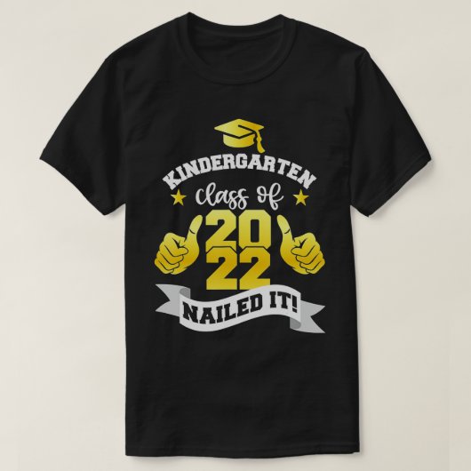 T-shirt Kindergarten Class Of 2022 Nail C'est, Enfants Gra (Design devant)