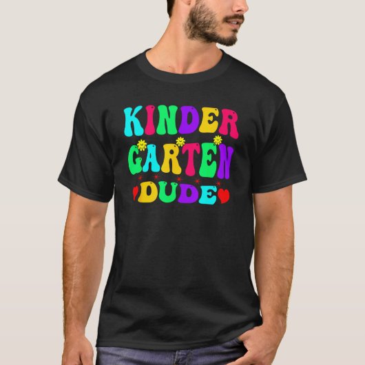 T-shirt Kindergarten Dude Kinder Team Crew Happy First Day (Devant)
