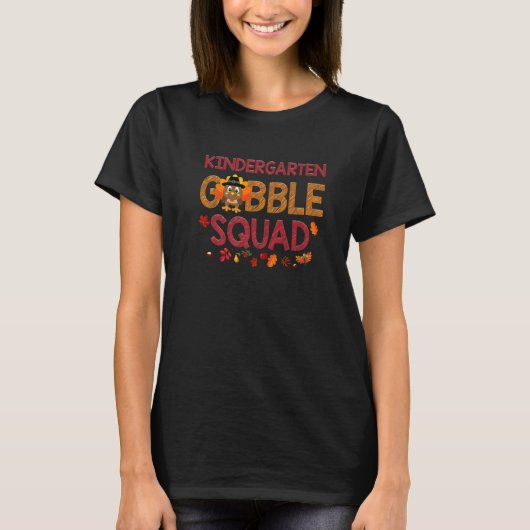 T-shirt Kindergarten Gobble Squad Turkey Thanksgiving (Devant)