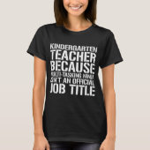 T-shirt Kindergarten Teacher Multitasking Ninja Funny Gift (Devant)