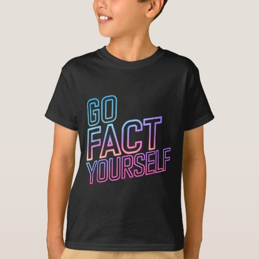 T-shirt Kindly Go Fact Yourself Funny Cyber Vibes Slogan S (Devant)