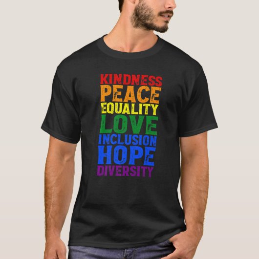 T-shirt Kindness Human Rights Peace Lgbt Gay Lesbian Right (Devant)