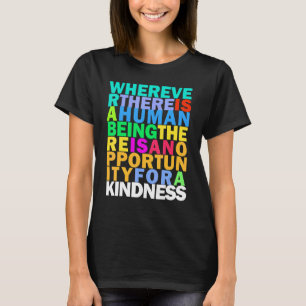 T-shirt Kindness Is Everything Rainbow Stoicism Citation