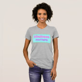 T-shirt Kindness Matters (Devant entier)