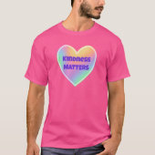 T-shirt Kindness Matters Rainbow Heart (Devant)