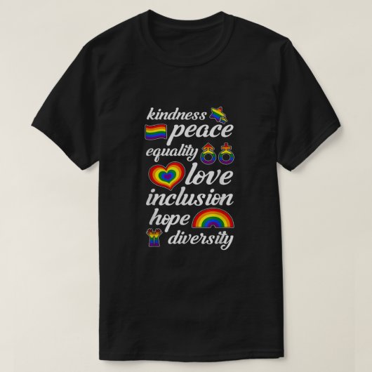 T-shirt Kindness Peace Equality Love Inclusion Gay pride L (Design devant)