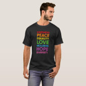 T-shirt Kindness Peace Equality Rainbow's Flag For Pride M (Devant entier)