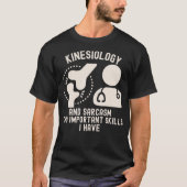 T-shirt Kinesiologiste7, Kinesiologie Major (Devant)
