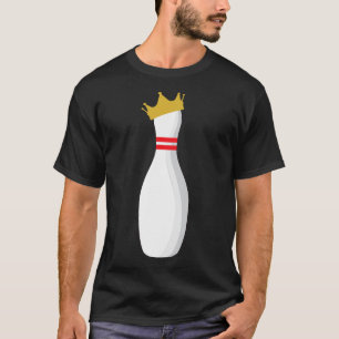 T-shirt King Bowling Pin Drôle Grèves Graphiques Et Déchet