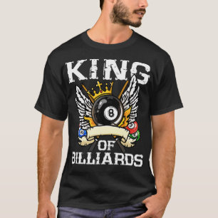 T-shirt King of Billiards I Pool Billard Player 4