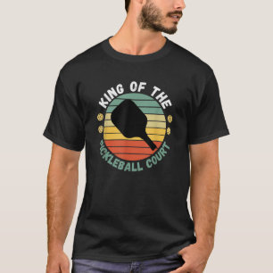 T-shirt King Of Pickleball Court Drôle Joueur Paddle Men W