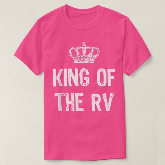 T-shirt King Of The RV Camping Drôle cadeau Noël (Design devant)