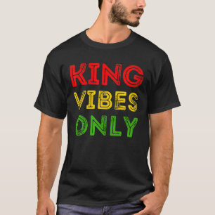 T-shirt King Vibes Seulement Jundixième Melanin Black Men