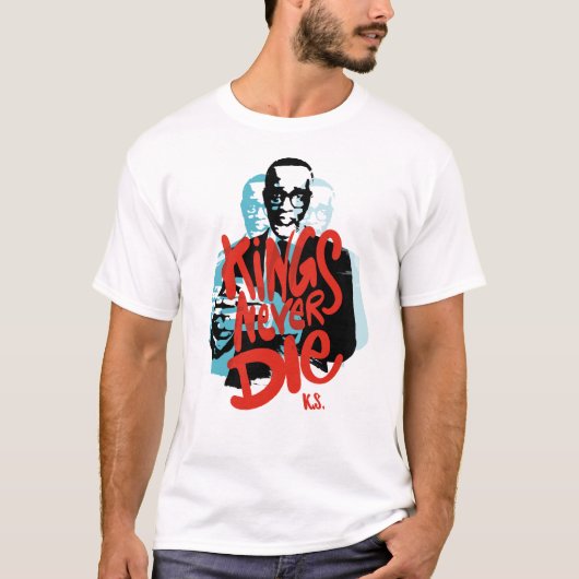 T-shirt Kings Never die, hommage à Kevin Samuels (Devant)