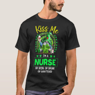 T-shirt Kiss Me I M A Nurse Irish St Patrick S Day Gnome S
