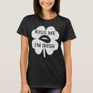 T-shirt Kiss Me I m Irish Idea St Patrick s Day