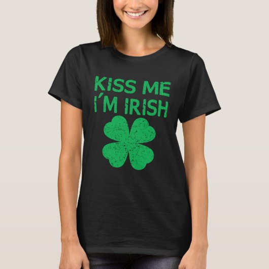 T-shirt Kiss Me I m Irish Saint Patrick Day (Devant)
