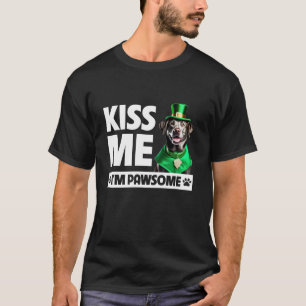 T-shirt Kiss Me I m Pawsome Silver Lab Retriever St Patron