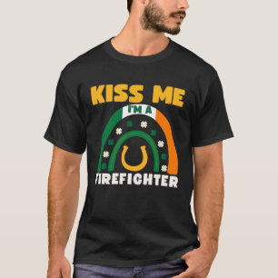 T-shirt Kiss Me I m'a Firefighter Jour de la Saint Patrick