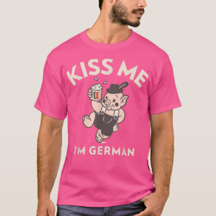 T-shirt Kiss Me I'm German - Dancing Pig & Germany Flag Be