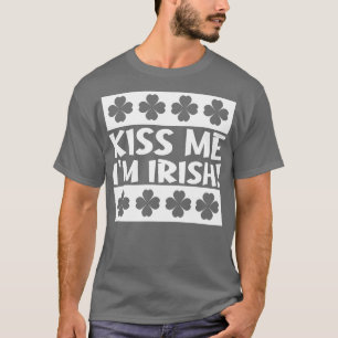 T-shirt Kiss Me Im Irish