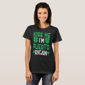 T-shirt Kiss Me I'm Puerto Rican Irish St Patricks Day Dri (Devant entier)