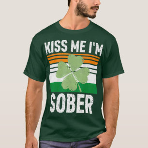 T-shirt Kiss Me Im Sober Funny Saint Patricks Day Cadeau
