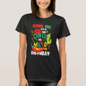 T-shirt Kiss Me It's My Cinco De Mayo Anniversaire Mexicai (Devant)