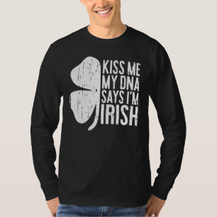 T-shirt Kiss Me My Dna Dit I M Irish Tee Saint Patrick Da