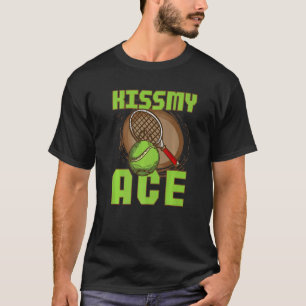T-shirt Kiss My Ace Tennis 4