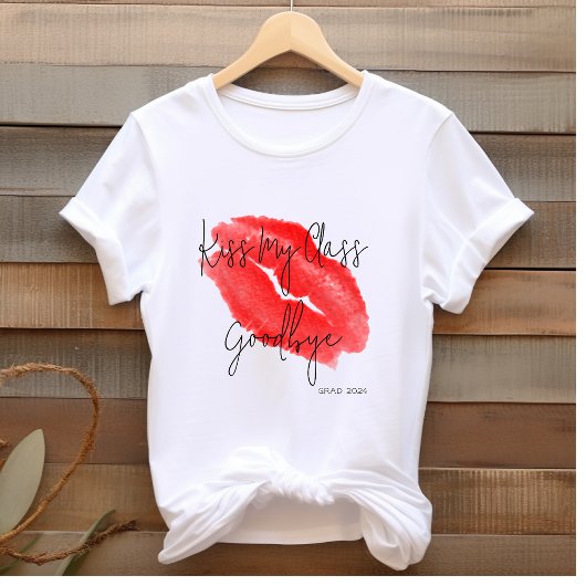 T-shirt Kiss My Class Goodbye School University Grad 2025