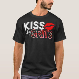 T-shirt Kiss My Grits Funny Redneck cadeau T